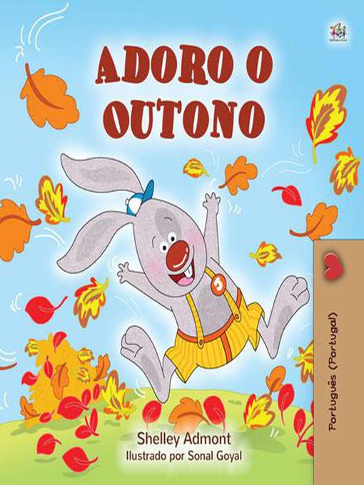 Title details for Adoro o Outono by Shelley Admont - Available